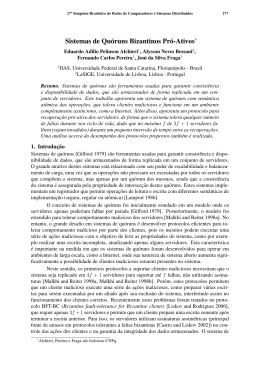 Sistemas de quóruns bizantinos pró-ativos. pp. 277 - CE