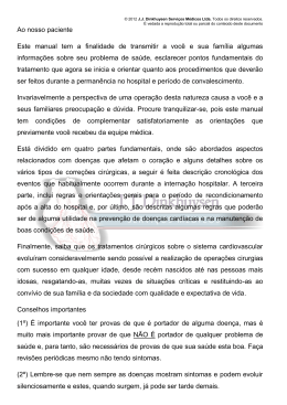 Ao nosso paciente Este manual tem a finalidade de