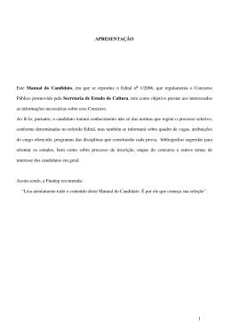1 APRESENTA&Ccedil;&Atilde;O Este Manual do Candidato, em que se