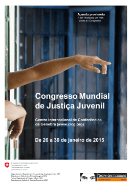 Agenda provis&oacute;ria - Congresso Mundial de Justi&ccedil;a Juvenil