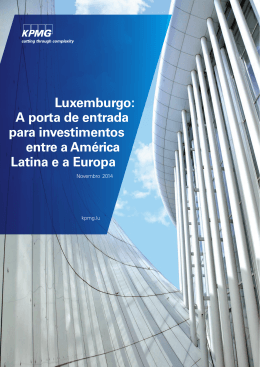 Luxemburgo: A porta de entrada para investimentos entre a