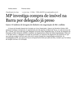 MP investiga compra de imóvel na Barra por delegado