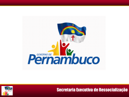 Secretaria Executiva de Ressocializa&ccedil;&atilde;o