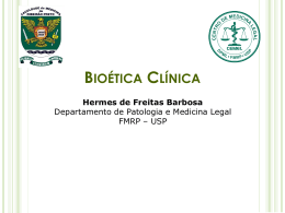 Bioética Clínica - Dr. Hermes de Freitas Barbosa