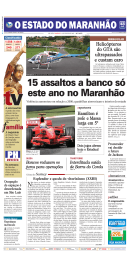 15 assaltos a banco só este ano no Maranhão