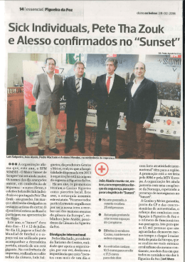 O O O A organização afirW ma que, este ano, o