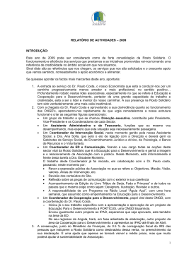 1 RELAT&Oacute;RIO DE ACTIVIDADES &ndash; 2009 INTRODU&Ccedil;&Atilde;O: Este ano