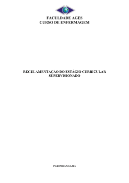 faculdade ages curso de enfermagem regulamenta&ccedil;&atilde;o do est&aacute;gio