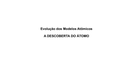 Qu&iacute;mica - 1&ordf; s&eacute;rie - Estrutura At&ocirc;mica