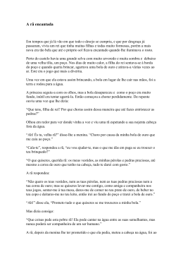 A r&atilde; encantada