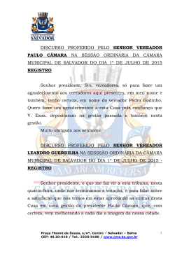 discurso proferido pelo senhor vereador paulo c&acirc;mara na sess&atilde;o