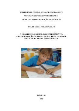 A CONSTRU&Ccedil;&Atilde;O SOCIAL DO CONHECIMENTO: A