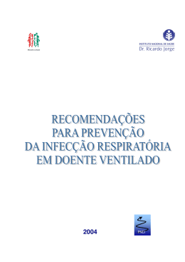 Preven&ccedil;&atilde;o Respirat&oacute;ria no Doente Ventilado &ndash; PNCI 2004