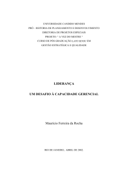 LIDERAN&Ccedil;A UM DESAFIO &Agrave; CAPACIDADE GERENCIAL Maur&iacute;cio