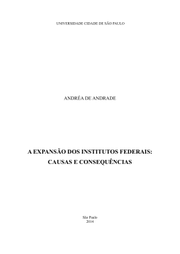 A expans&atilde;o dos Institutos Federais: causas e consequ&ecirc;ncias