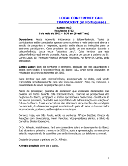 LOCAL CONFERENCE CALL TRANSCRIPT (in Portuguese)