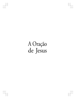 A Ora&ccedil;&atilde;o de Jesus - Editora Ultimato