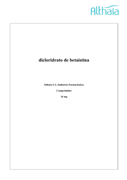 dicloridrato de betaistina - Althaia Indústria Farmacêutica