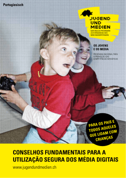 conselhos fundamentais para a utiliza&ccedil;&atilde;o segura dos m&eacute;dia digitais