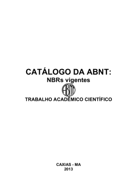 CATÁLOGO DA ABNT: NBRs vigentes: TRABALHOS