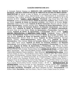 ELEI&Ccedil;&Otilde;ES SINDIFISCO-MG 2013 A Comiss&atilde;o Eleitoral Estadual do