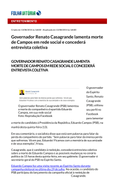 Governador Renato Casagrande lamenta morte de Campos em