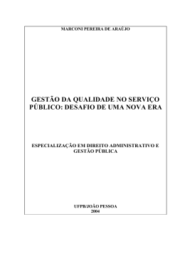 GEST&Atilde;O DA QUALIDADE NO SERVI&Ccedil;O P&Uacute;BLICO