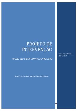 projeto de interven&ccedil;&atilde;o - Escola Secund&aacute;ria Manuel Cargaleiro