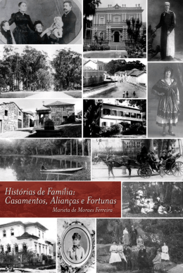 Historias de familia: casamentos, aliancas e fortunas