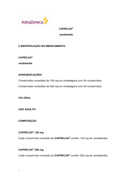 CAPRELSA® vandetanibe I) IDENTIFICAÇÃO DO MEDICAMENTO