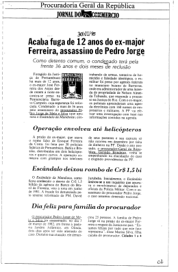 Acaba fuga de 12 Enos do ex-majoir Ferreira, assassino de Pedro