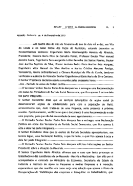 Aos quatro dias do m&ecirc;s de Fevereiro do ano de