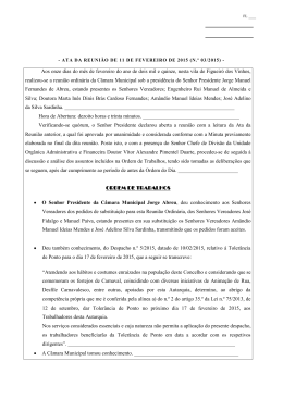 Aos onze dias do m&ecirc;s de fevereiro do ano de dois mil e quinze