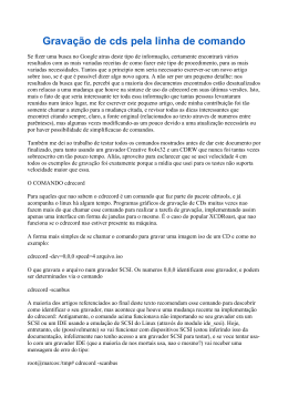 Grava&ccedil;&atilde;o de cds pela linha de comando :::