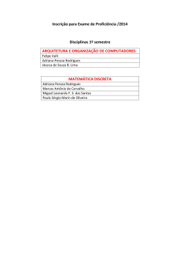 Inscri&ccedil;&atilde;o para Exame de Profici&ecirc;ncia /2014 Disciplinas 1&ordm; semestre