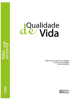 Qualidade de vida - EACH - Escola de Artes, Ci&ecirc;ncias e Humanidades