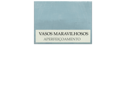 VASOS MARAVILHOSOS - Instituto de Psicologia e Acupuntura
