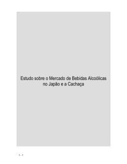 Estudo sobre o Mercado de Bebidas Alco&oacute;licas no Jap&atilde;o e a Cacha&ccedil;a