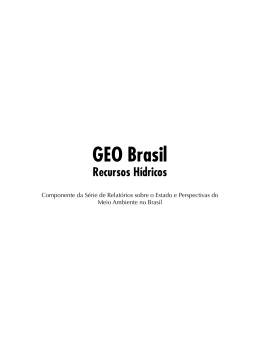 GEO Brasil | Recursos H&iacute;dricos | Componente da s&eacute;rie de