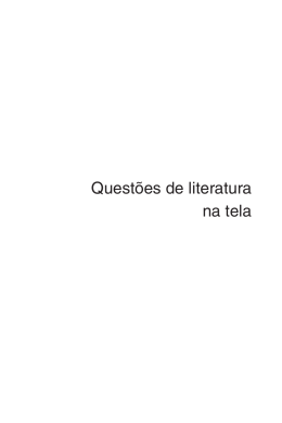 Quest&otilde;es de literatura na tela