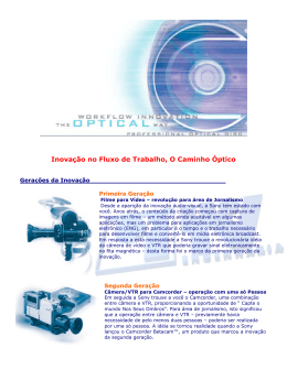 Inova&ccedil;&atilde;o no Fluxo de Trabalho, O Caminho &Oacute;ptico