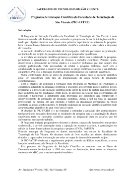 Programa de Inicia&ccedil;&atilde;o Cient&iacute;fica da Faculdade de Tecnologia de