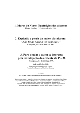 1. Mares do Norte, Naufr&aacute;gios das alian&ccedil;as 2. Explos&atilde;o e perda da
