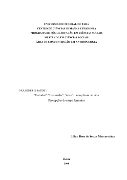 &ldquo;Cortadas&rdquo;, &ldquo;costuradas&rdquo;, &ldquo;ocas&rdquo;... mas plenas de vida. Percep&ccedil;&otilde;es