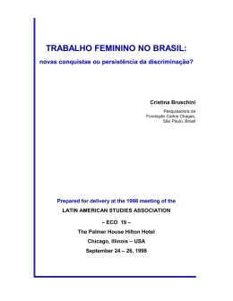 TRABALHO FEMININO NO BRASIL: novas conquistas ou