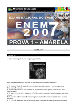 GEOGRAFIA Quest&atilde;o 06 A figura abaixo &eacute; parte de uma campanha