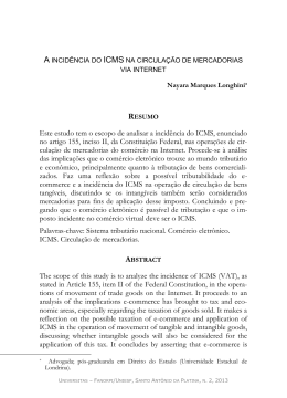 Este estudo tem o escopo de analisar a incid&ecirc;ncia do ICMS