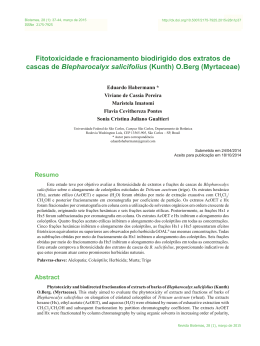 Este estudo teve por objetivo avaliar a fitotoxicidade de extratos e