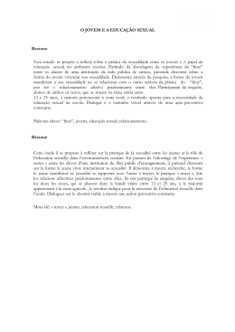 1 O JOVEM E A EDUCA&Ccedil;&Atilde;O SEXUAL Resumo Este estudo