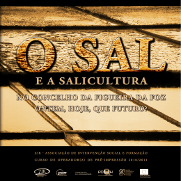 Sal e a Salicultura no Concelho da Figueira da Foz &ndash; Ontem